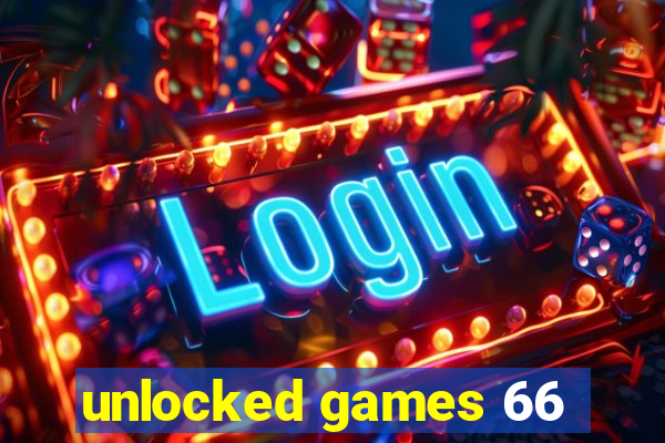 unlocked games 66